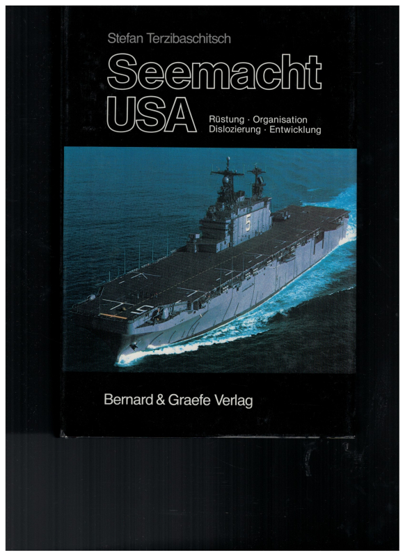 Seemacht USA Band 2 (1 St.) Stefan Terzibaschitsch; Bernard & Graefe